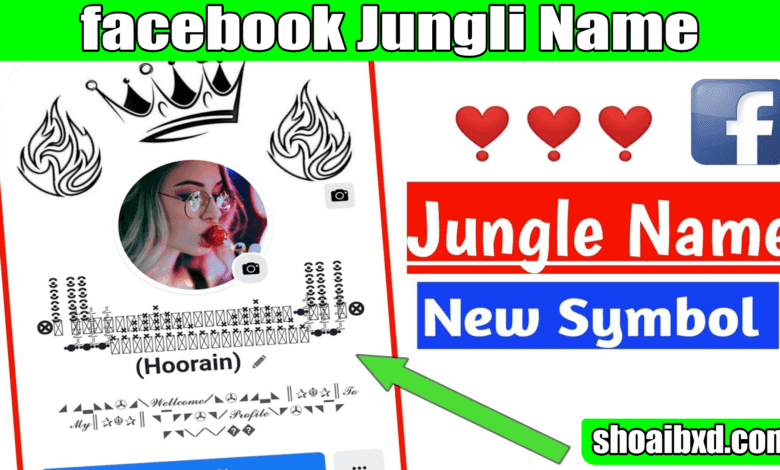 facebook Jungli Name